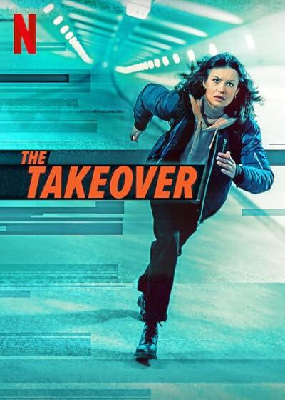 تصویر فیلم تصاحب The Takeover 2022