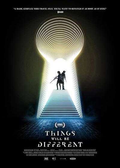 تصویر فیلم همه چیز متفاوت خواهد بود Things Will Be Different 2024
