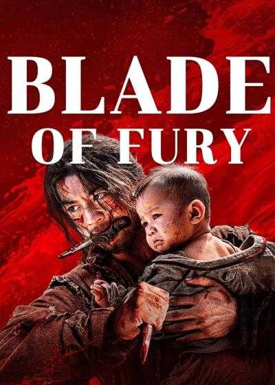 تصویر فیلم تیغ انتقام Blade of Fury 2024