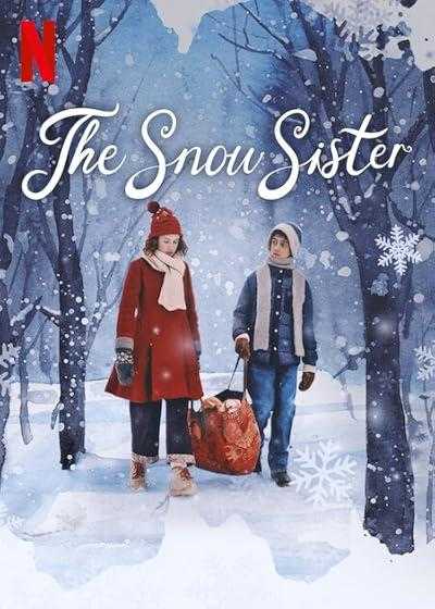تصویر فیلم خواهر برفی The Snow Sister 2024