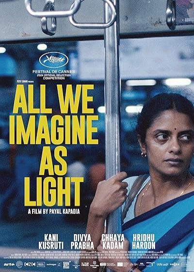 تصویر فیلم همه آنچه به عنوان نور تصور می کنیم All We Imagine as Light 2024