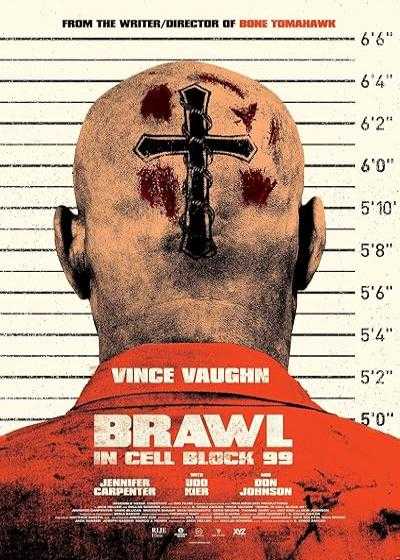 تصویر فیلم شورش در سلول ۹۹ Brawl in Cell Block 99 2017