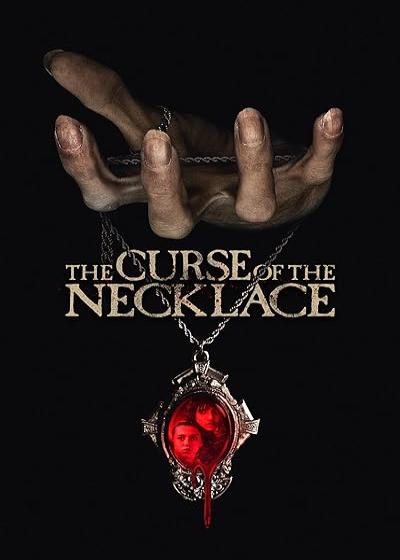 تصویر فیلم گردنبند نفرین شده The Curse of the Necklace 2024