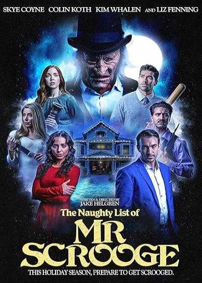 تصویر فیلم فهرست شیطانی آقای اسکروج The Naughty List of Mr. Scrooge 2024