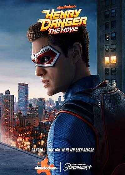 تصویر فیلم هنری قهرمان (هنری دنجر) Henry Danger: The Movie 2025