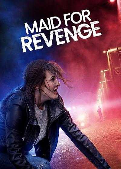 تصویر فیلم خدمتکار برای انتقام Maid for Revenge 2023