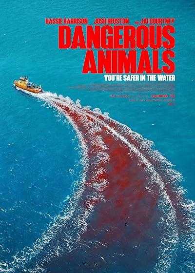 تصویر فیلم حیوانات خطرناک Dangerous Animals 2025