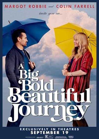 تصویر فیلم یک ماجراجویی بزرگ جسورانه زیبا A Big Bold Beautiful Journey 2025